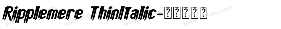 Ripplemere ThinItalic字体转换